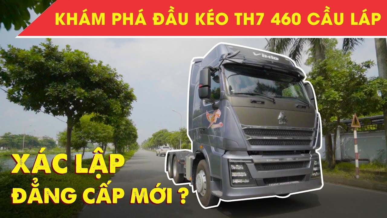 Xe đầu kéo TH7 SE 460 cầu láp