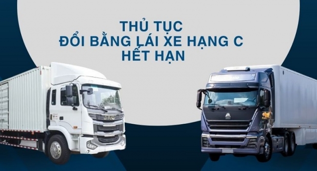 Điều kiện, thời gian và thủ tục đổi bằng lái xe hạng C hết hạn