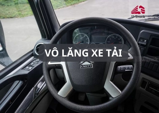 Vô lăng xe tải: Cấu tạo, cách đánh lái và các lỗi thường gặp