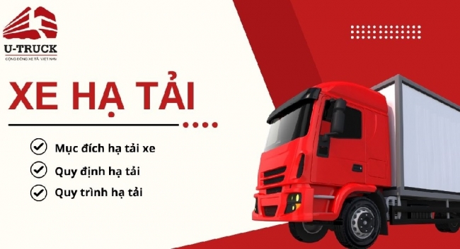 Xe hạ tải là gì? Quy trình hạ tải xe như thế nào?