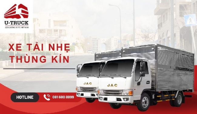 Dòng xe tải nhẹ thùng kín: Nên mua loại nào, giá ra sao?