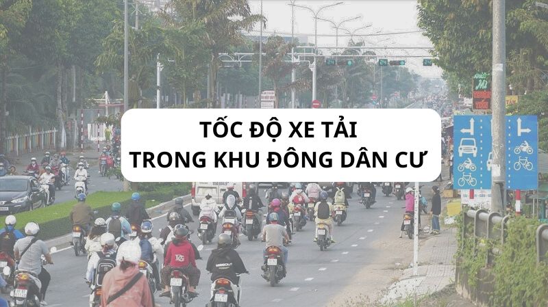 Tốc độ tối đa trong khu đông dân cư