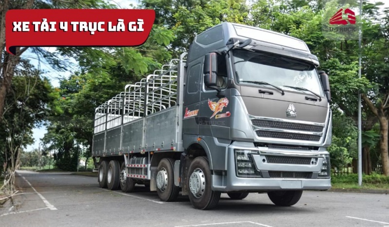 Xe tải 4 trục là gì? Chở được tối đa bao nhiêu tấn?