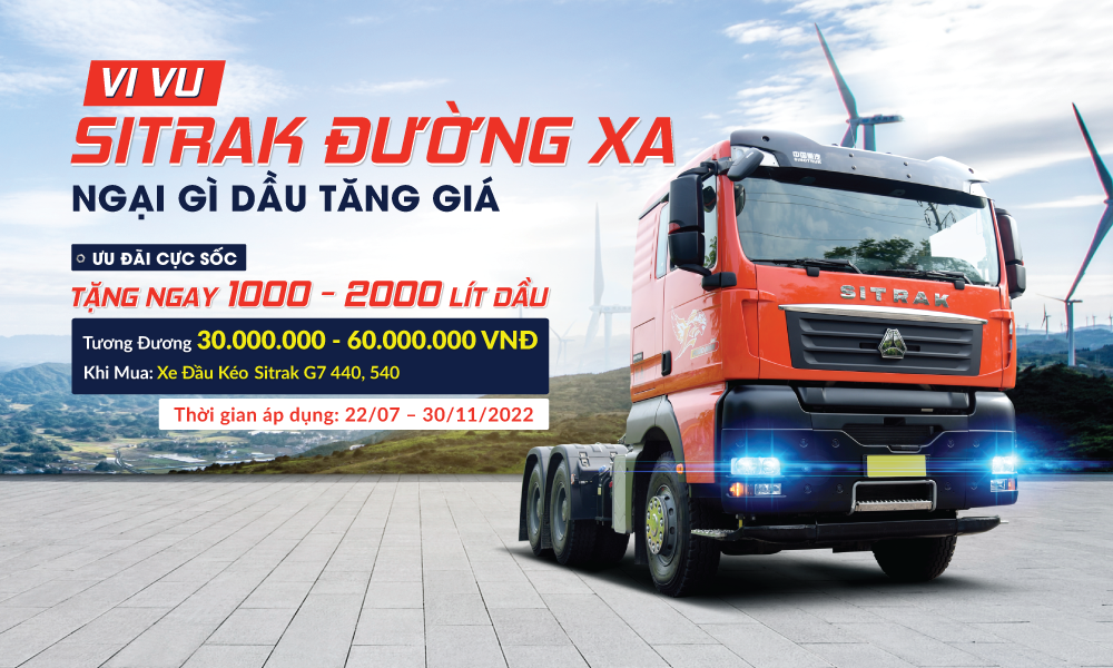 Gia hạn thời gian chương trình khuyến mại “Vi vu Sitrak đường xa – Ngại gì dầu tăng giá
