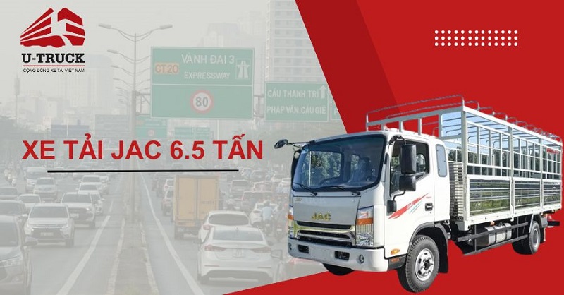 Xe tải JAC 6.5 tấn – Giải pháp vận tải bền bỉ và hiệu quả