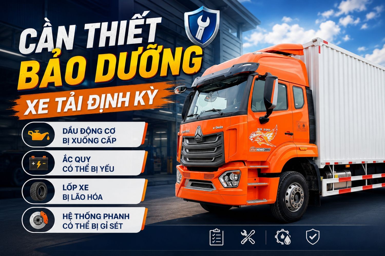 Tính cần thiết bảo dưỡng xe tải định kỳ