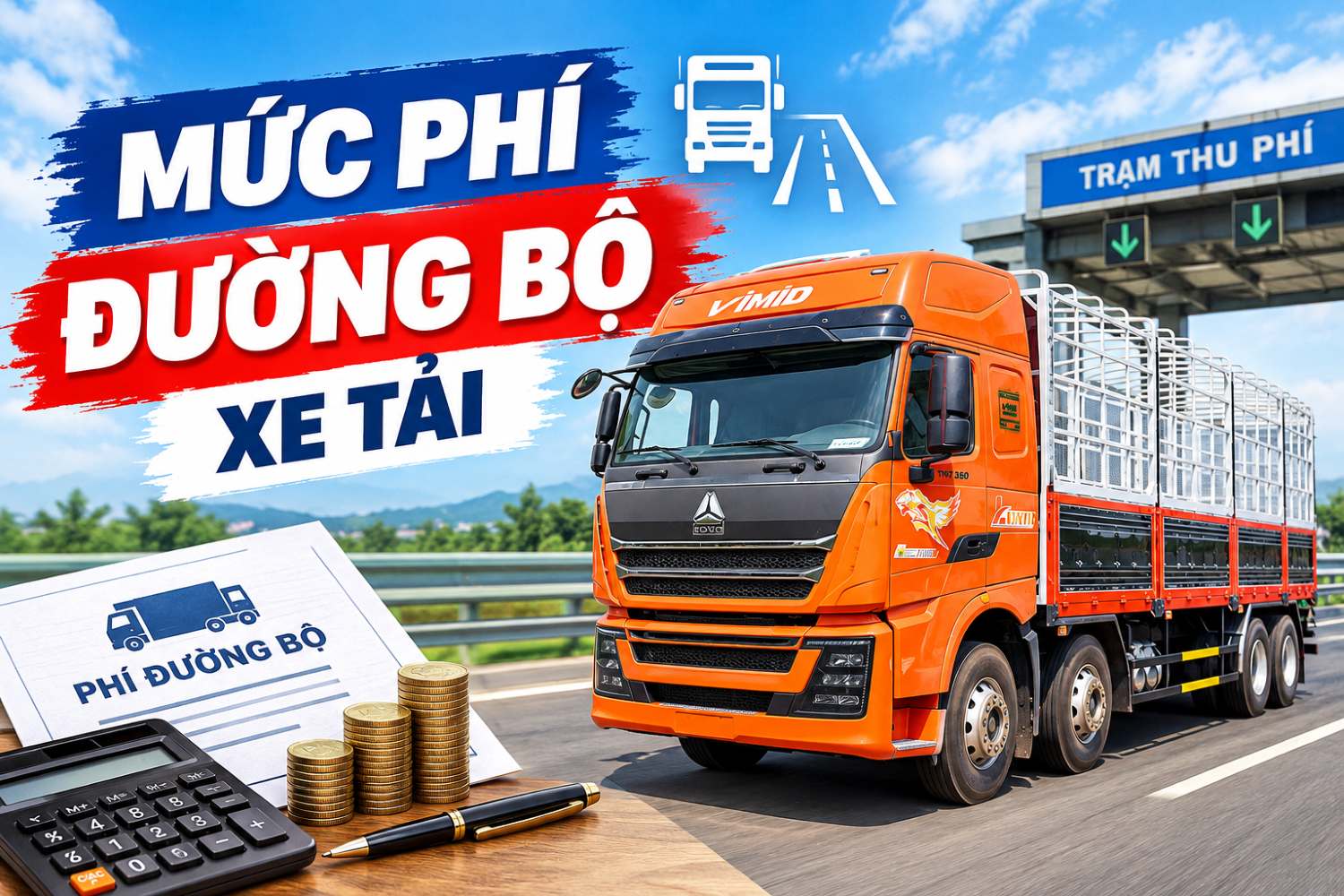Mức phí đường bộ xe tải, xe đầu kéo cập nhật mới 2026