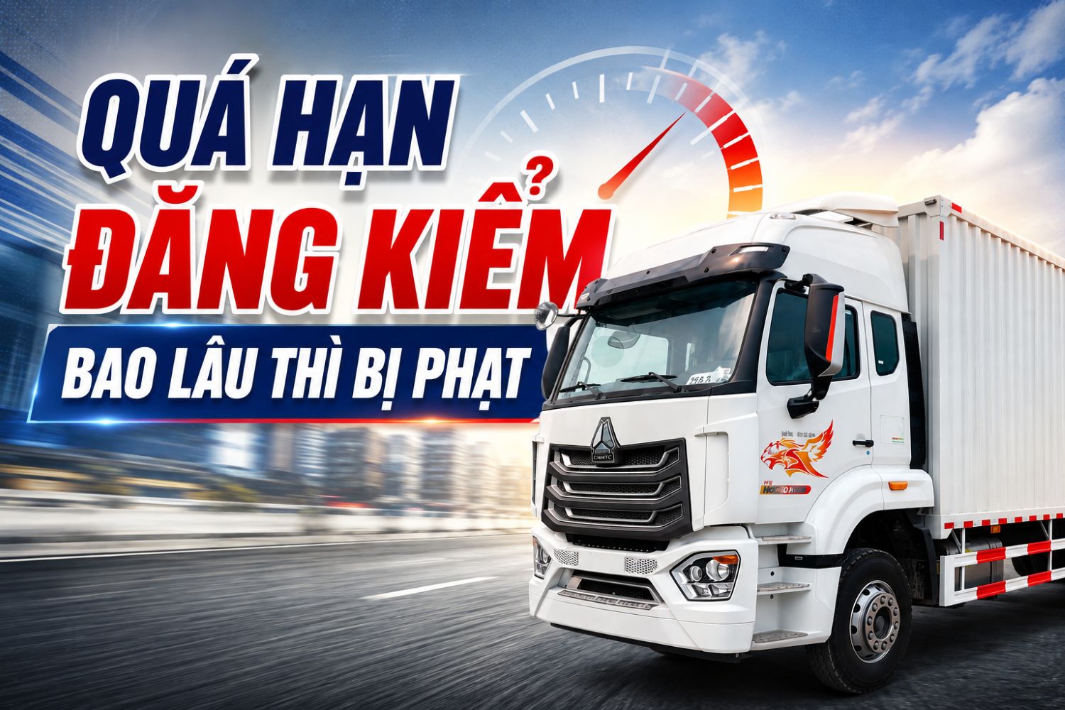 Quá hạn đăng kiểm bao lâu bị phạt