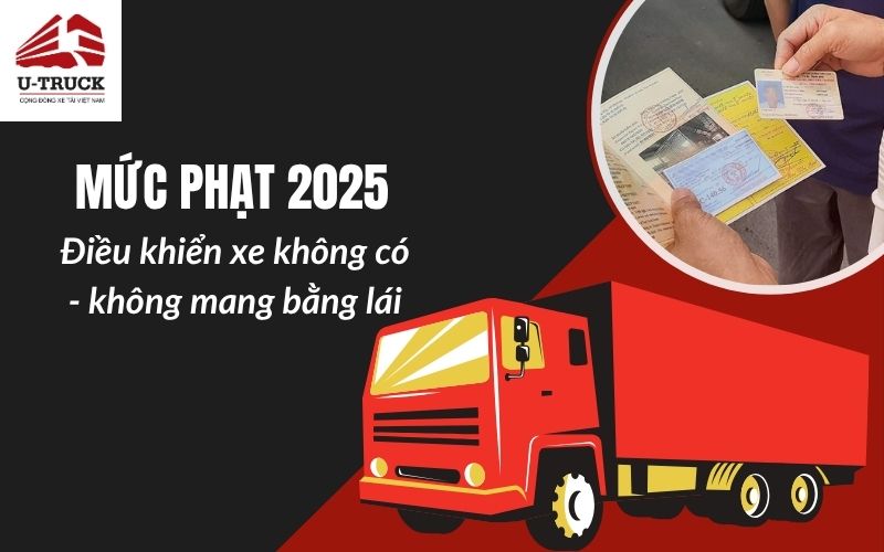 Mức phạt lỗi điều khiển xe không có bằng lái